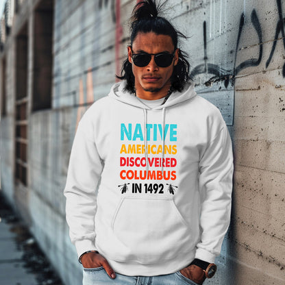NATIVE AMERICANS DISCOVERED COLUMBUS  IN 1492