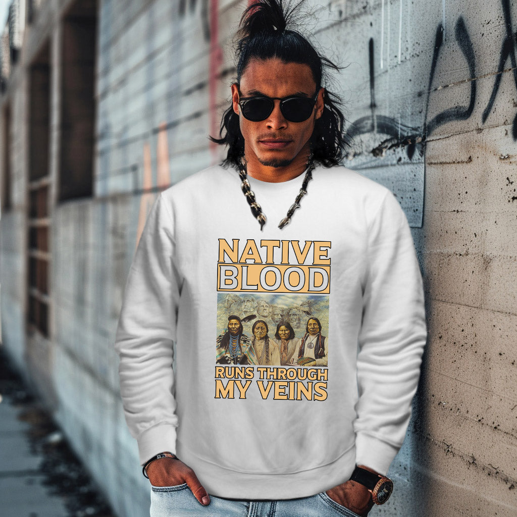 NATIVE BLOOD RUNS THROUGH MY VEINS