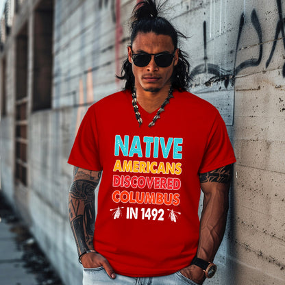 NATIVE AMERICANS DISCOVERED COLUMBUS  IN 1492