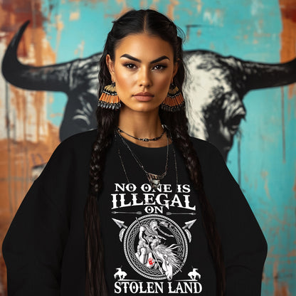 NO ONE IS ILLEGAL ON STOLEN LAND