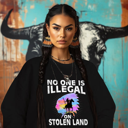 NO ONE IS ILLEGAL ON STOLEN LAND