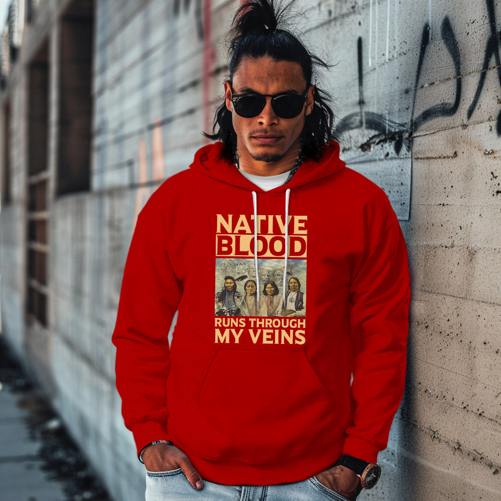 NATIVE BLOOD RUNS THROUGH MY VEINS