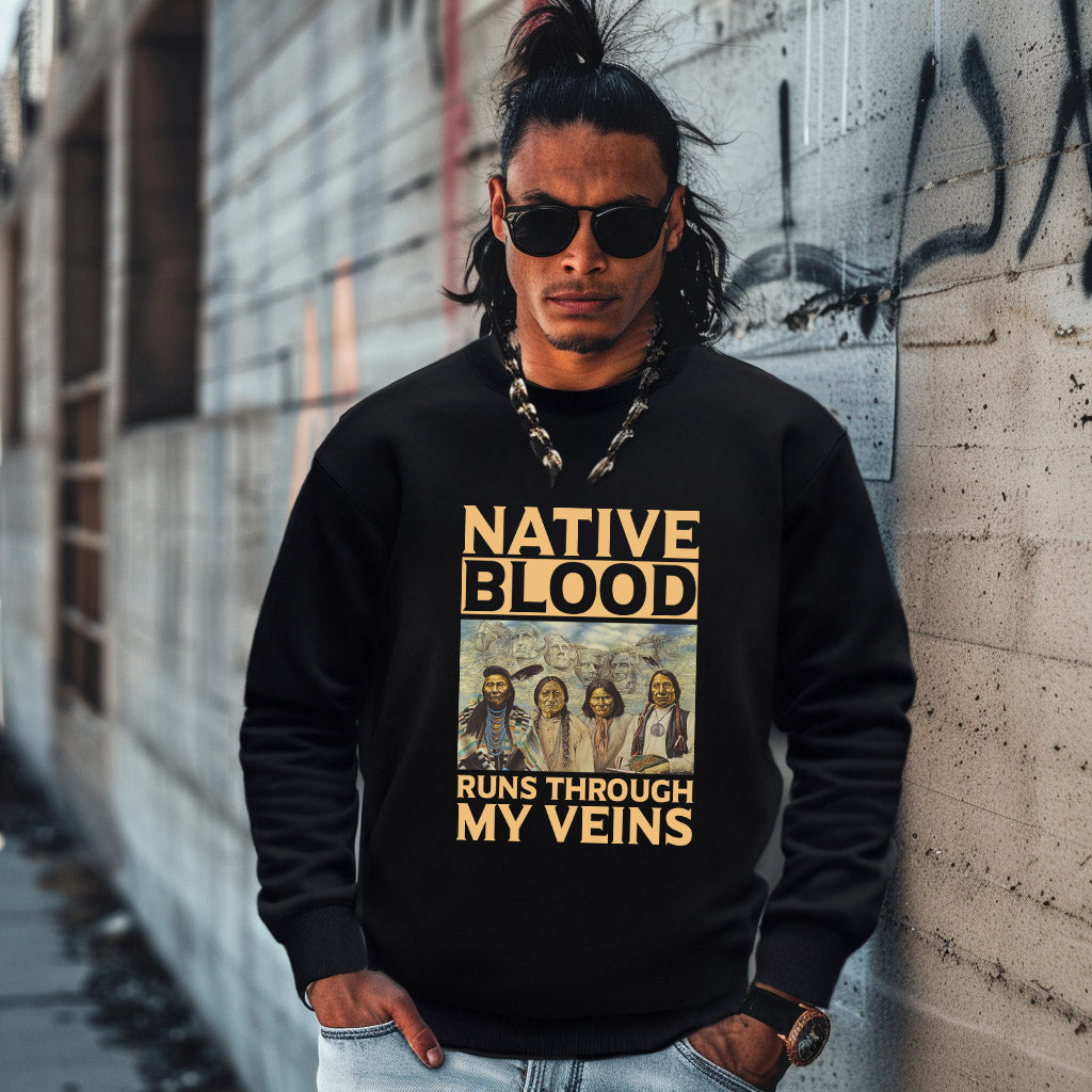 NATIVE BLOOD RUNS THROUGH MY VEINS