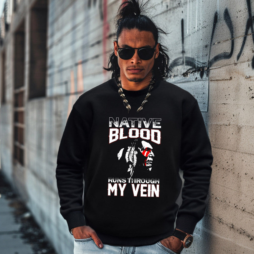 NATIVE BLOOD RUNS THROUGH MY VEIN