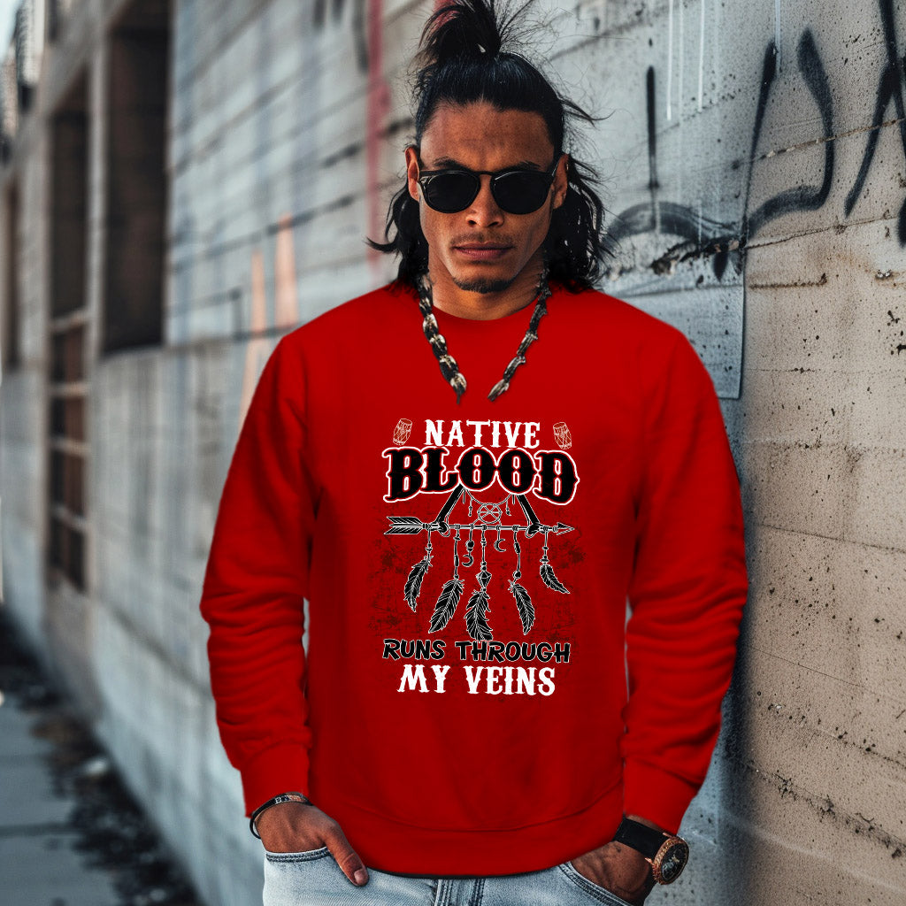 NATIVE BLOOD RUNS THROUGH MY VEINS