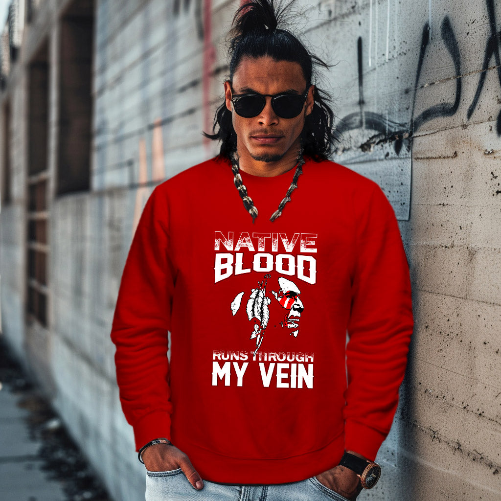 NATIVE BLOOD RUNS THROUGH MY VEIN