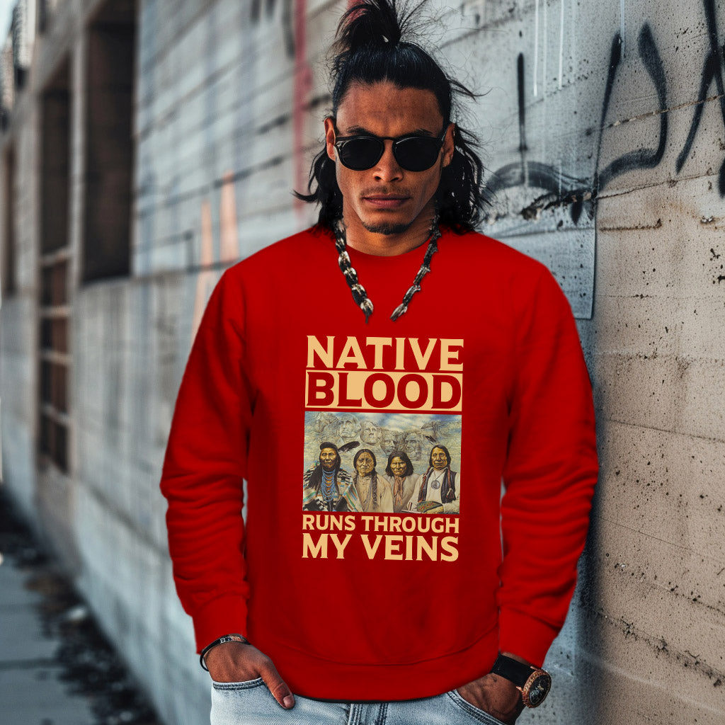 NATIVE BLOOD RUNS THROUGH MY VEINS