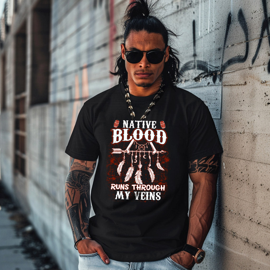 NATIVE BLOOD RUNS THROUGH MY VEINS