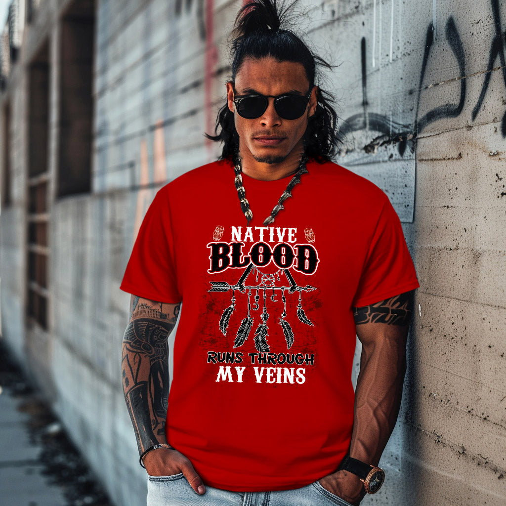 NATIVE BLOOD RUNS THROUGH MY VEINS