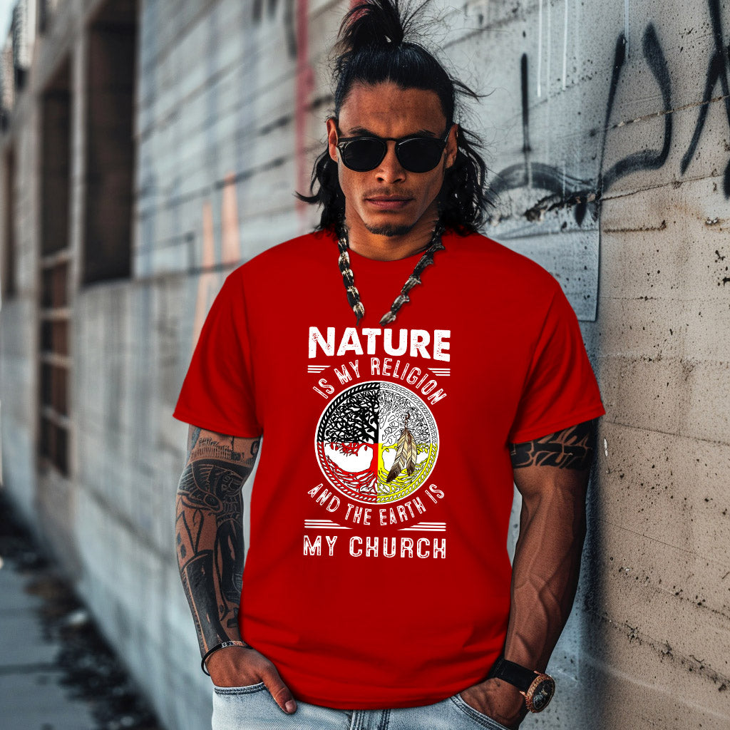 NATURE IS MY RELIGION AND THE EARTH IS MY CHURCH