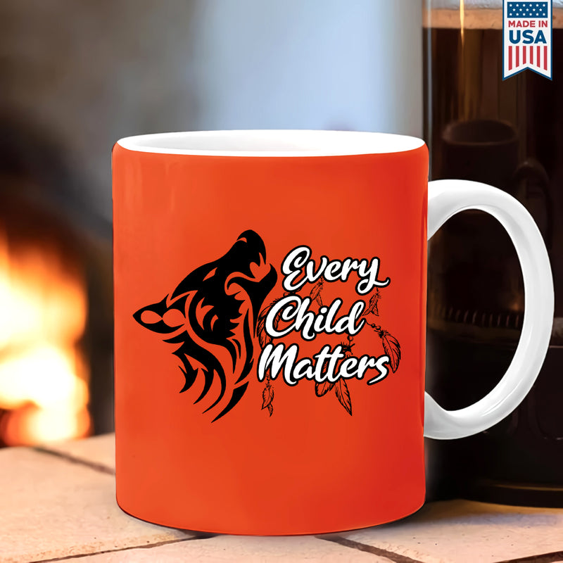 Every Child Matters - Mug Orange Shirt Day 0556