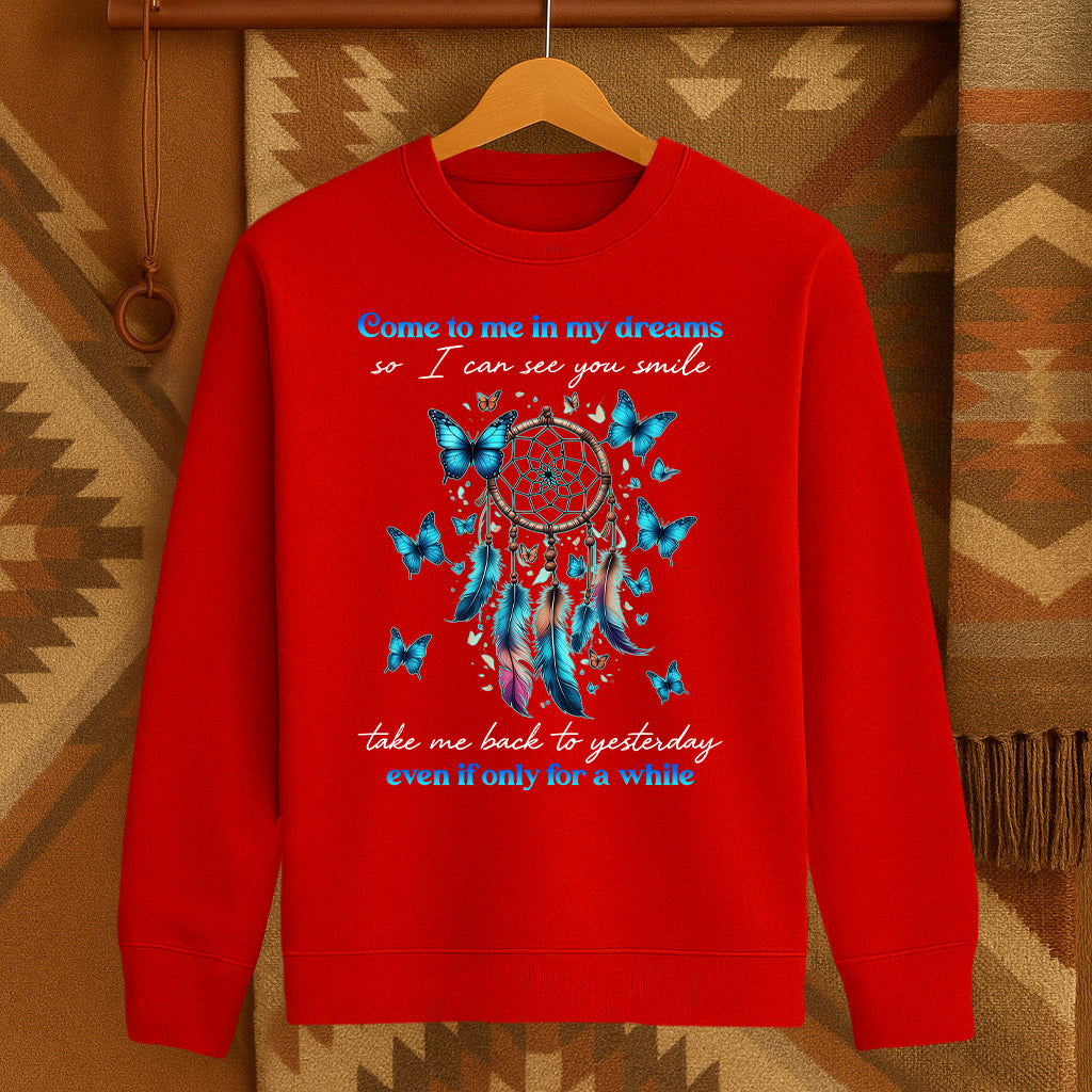 Come To Me In My Dreams, So I Can See You Smile Take Me Back To Yesterday Even If Only For A While