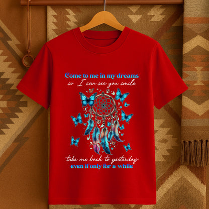 Come To Me In My Dreams, So I Can See You Smile Take Me Back To Yesterday Even If Only For A While