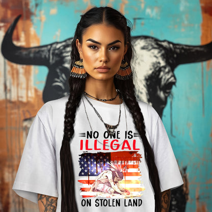 NO ONE IS ILLEGAL ON STOLEN LAND
