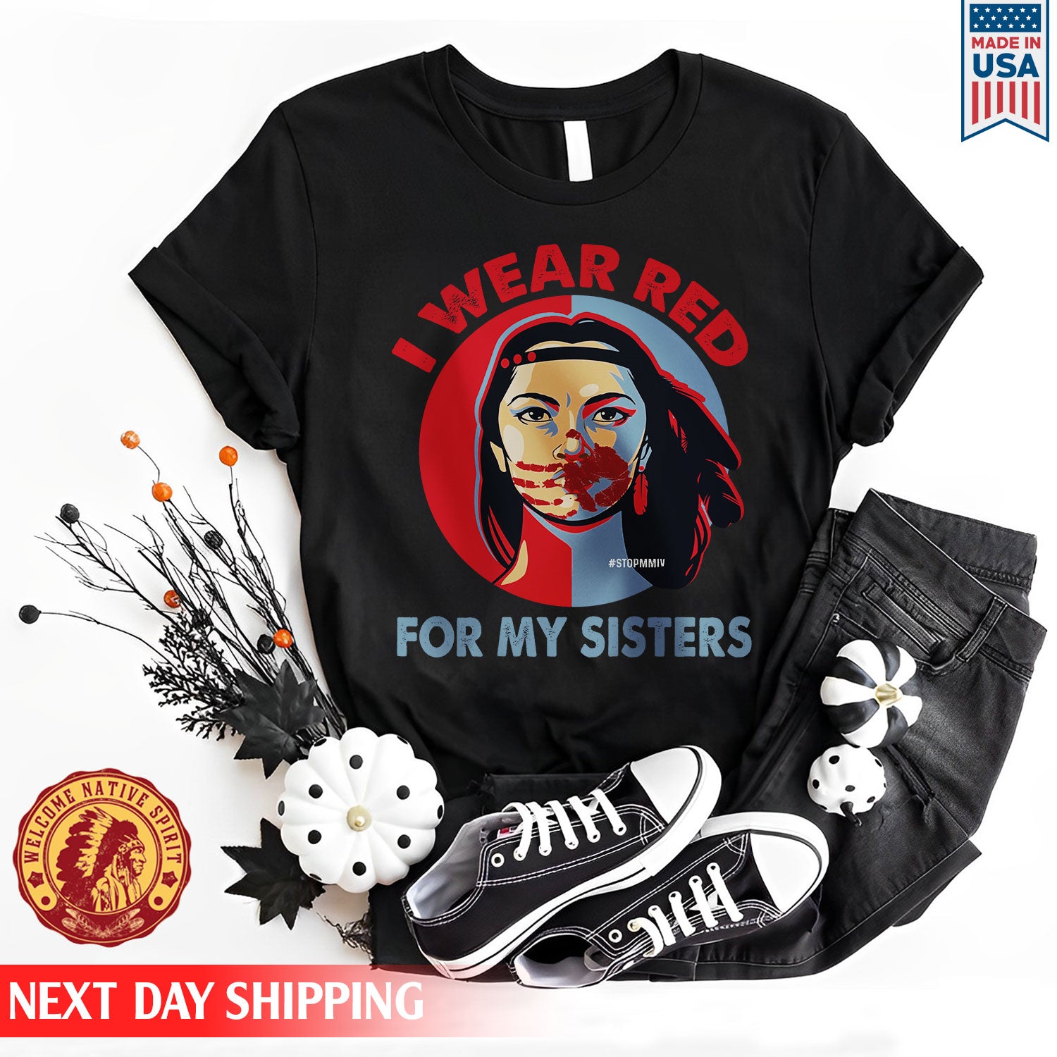 MMIW - I Wear Red For My Sisters Red Hand Indigenous Women Shirt