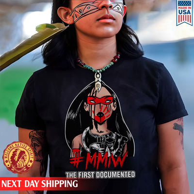 MMIW - The First Documented Red Hand Indigenous Women Shirt