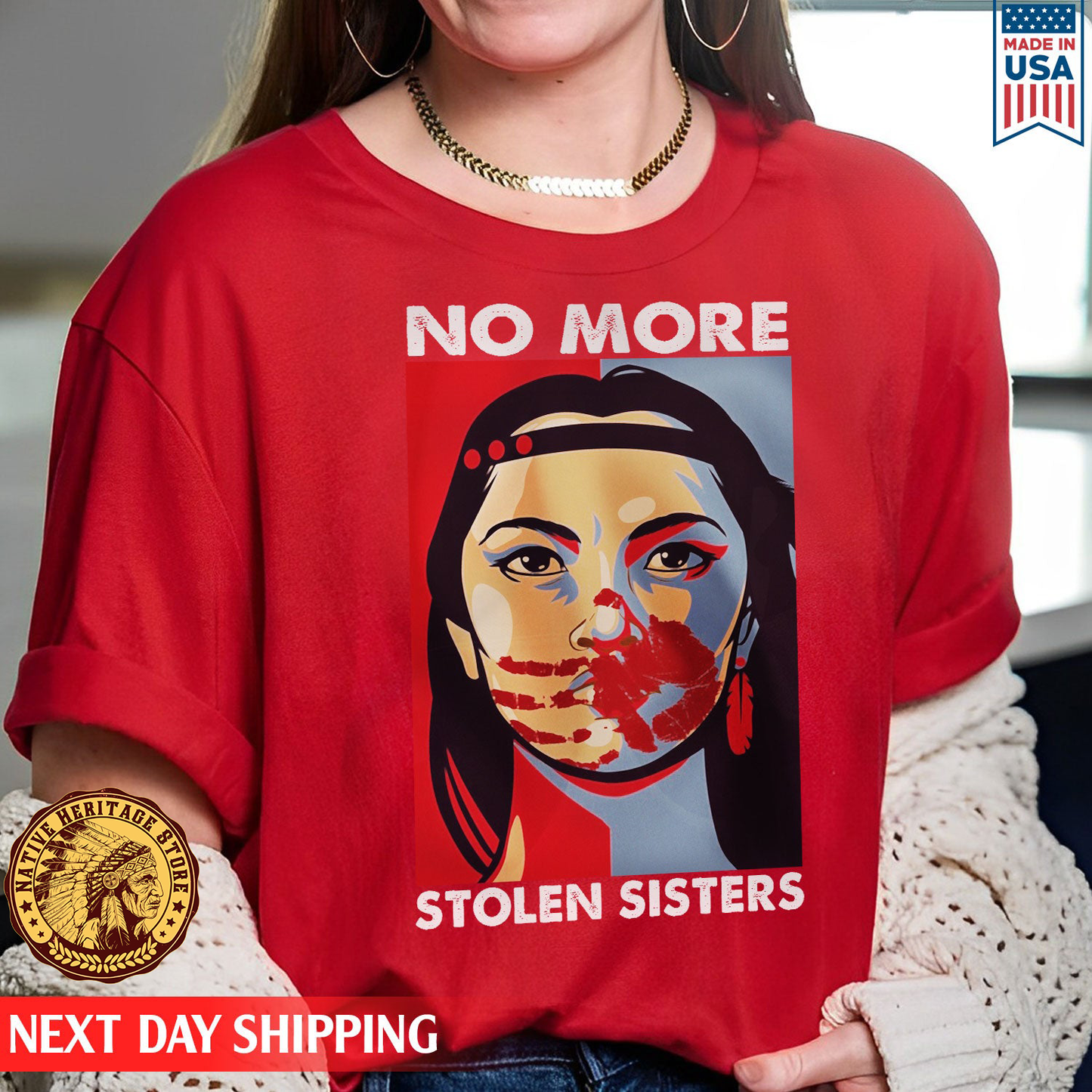 I Wear Red For My Sister Heart, No More Stolen Sisters MMIW Shirts