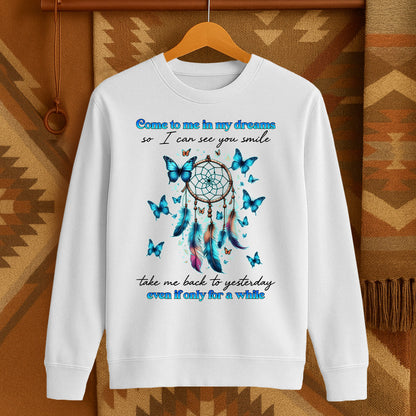 Come To Me In My Dreams, So I Can See You Smile Take Me Back To Yesterday Even If Only For A While