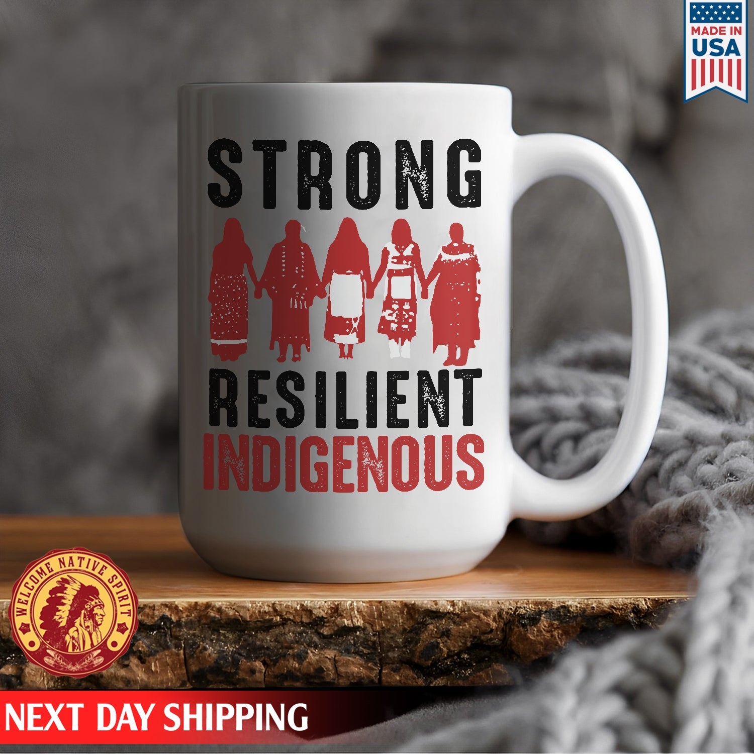 Strong Resilient Indigenous , MMIW Awareness Ceramic Coffee Mug