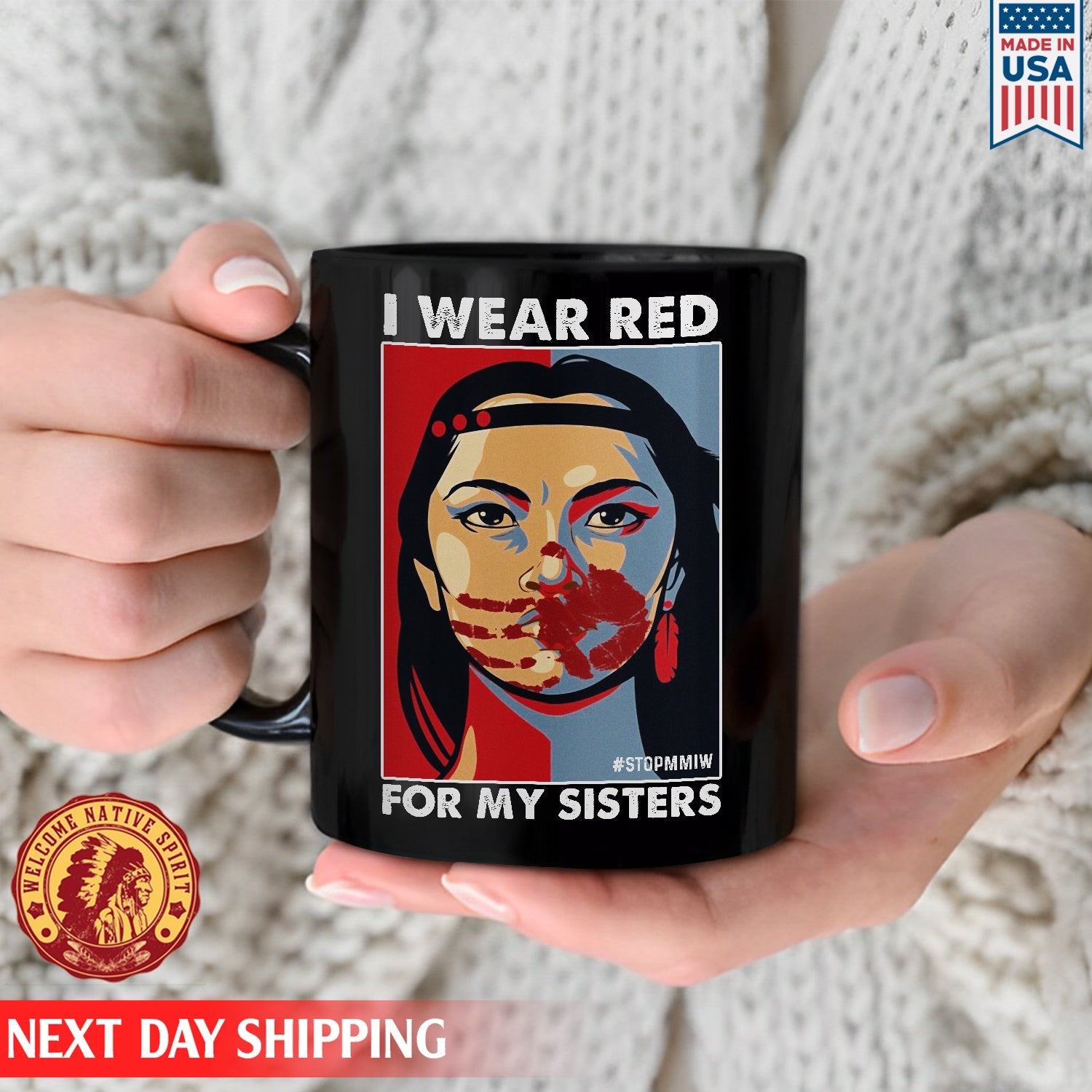I Wear Red For My Sister, MMIW Awareness Ceramic Coffee Mug