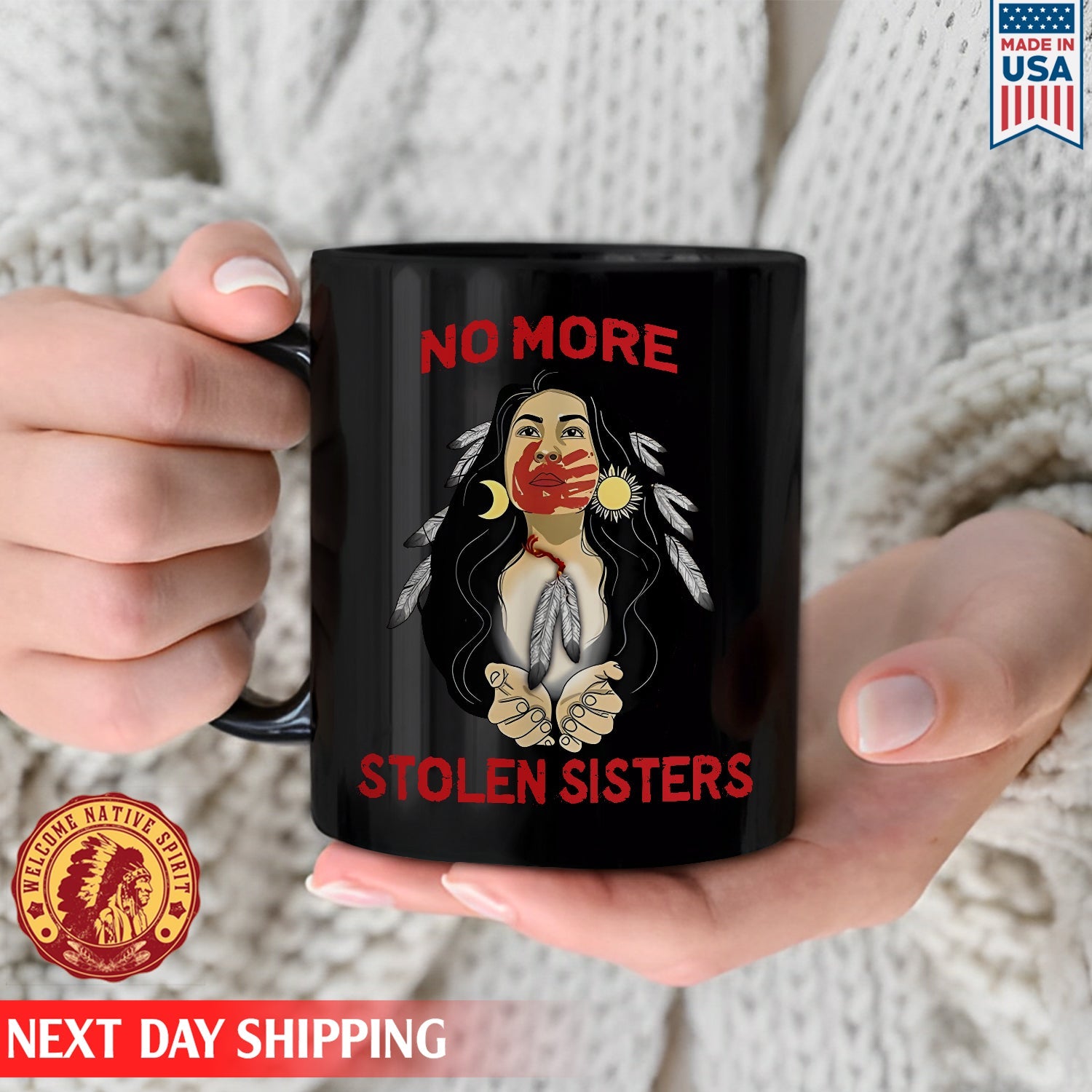 No More Stolen Sister, MMIW Indigenous Ceramic Coffee Mug