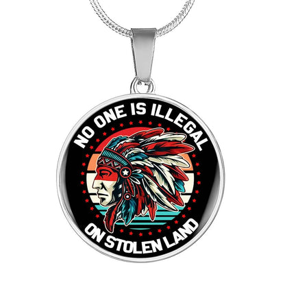 No One Is Illegal On Stolen Land NBD