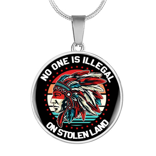 No One Is Illegal On Stolen Land NBD