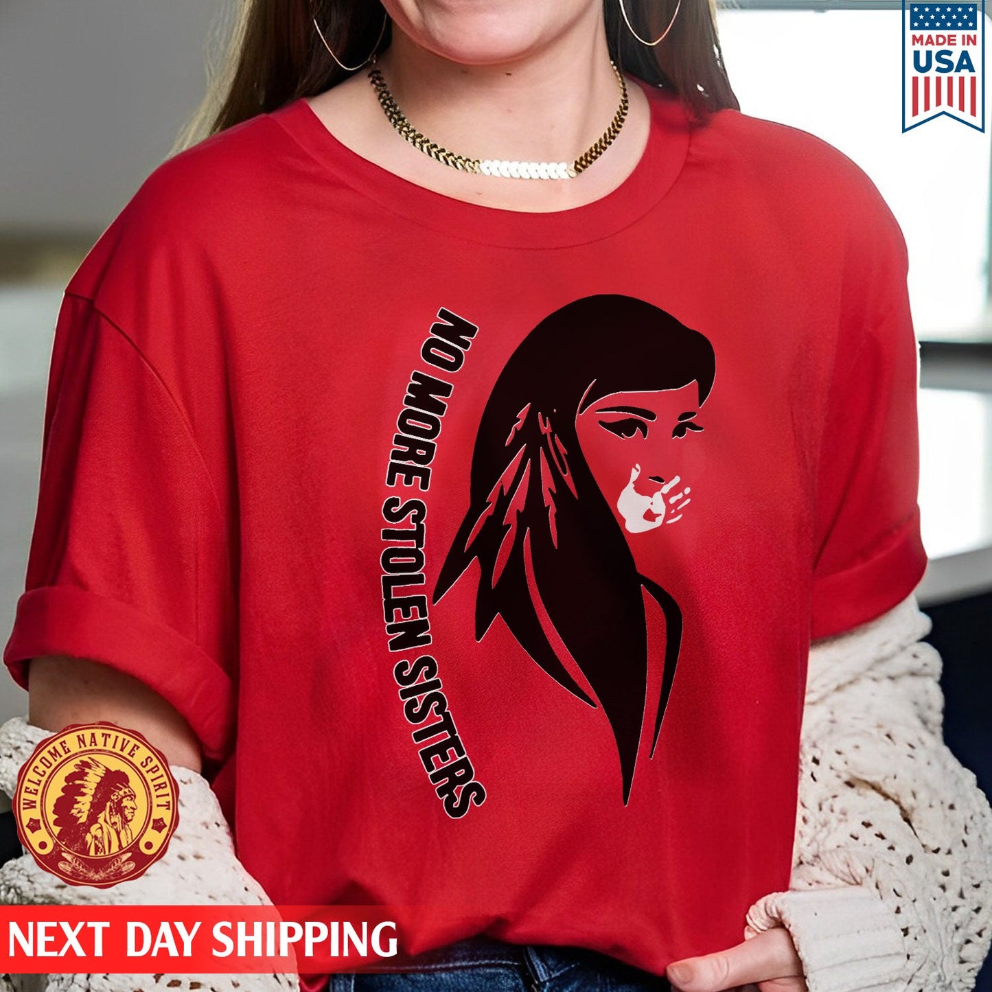 I Wear Red For My Sister, No More Stolen Sisters Shirts